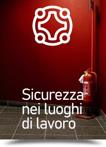 Sicurezza nei luoghi di lavoro